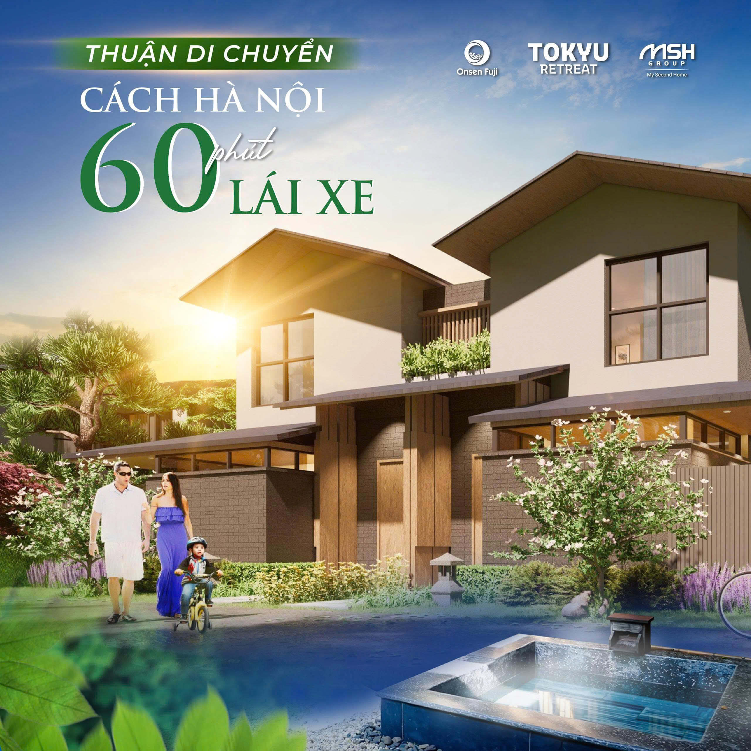 Tokyu Retreat Cách HN 60 phút di chuyển